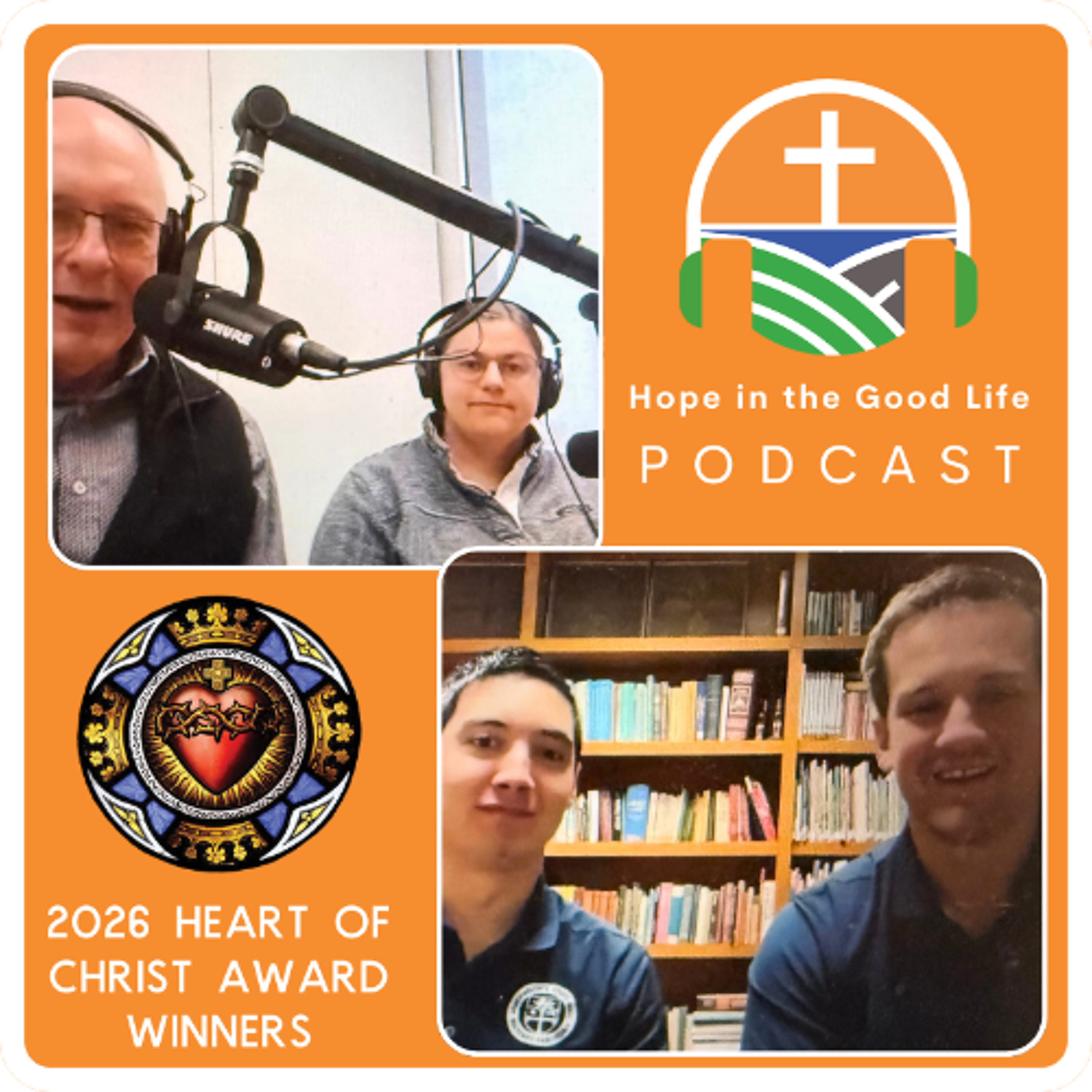 Episode 67: Honoring Hope - The Seminarians Behind the Heart of Christ Award episode artwork