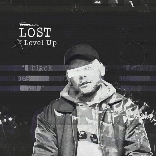 LOST - Level Up [DUPLOC BLXCK TXPES 2.0]