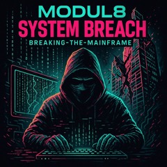 SYSTEM BREACH