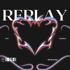Replay