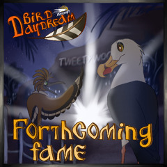 Forthcoming fame