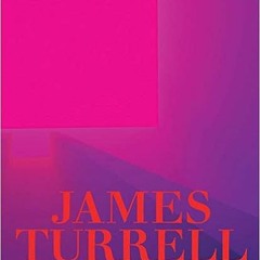 5+ James Turrell: A Retrospective by Michael Govan (Editor),Christine Y. Kim (Editor),James Tur