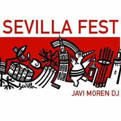 Sevilla Fest Live JaviMorenDJ