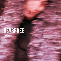 NEVRFREE