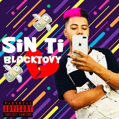 SIN TI - BLACK TOVY(AUDIO OFFICIAL)