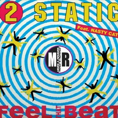 2 STATIC - FEEL THAT BEAT Club Mix)High Fashion Music,1990