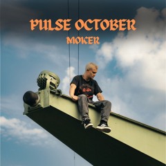 PULSE OCTOBER (MOKER) | 2024