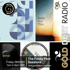The Funky Foot Sessions 248 - 28-02-25