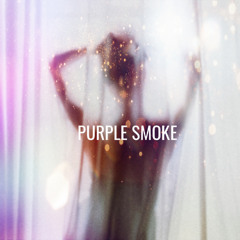 PURPLE SMOKE