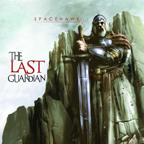 Spacehawk - The Last Guardian