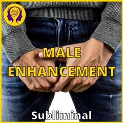 ★MALE ENHANCEMENT★ Natural Penis Enlargement! - SUBLIMINAL (Powerful) 🎧