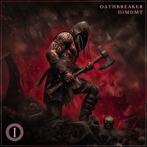 DIMDMT - OATHBREAKER (ICLR011)