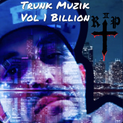 Trunk Muzik Vol. 1 Billion