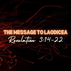 The Message to Laodecia