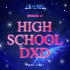 Bad Anime - HIGH SCHOOL DXD: The HORNIEST Anime Ever & 100 Synonyms for Boobs - EP17 | HAREM MONTH