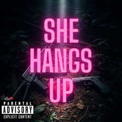 She Hangs Up