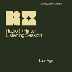 Luuk Age // Listening Session // 02-10-2025
