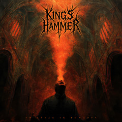 King's Hammer - Vehement Zeal