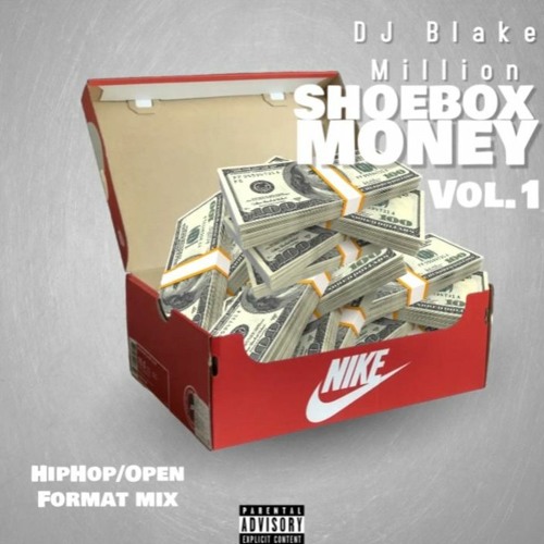 Shoebox Money- Hiphop mix