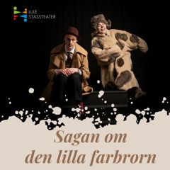 Att få ha en vän - Sagan om den lilla farbrorn (Förhandslyssning)