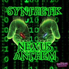 Synthetik - Nexus [The Anthem] [unreleased]