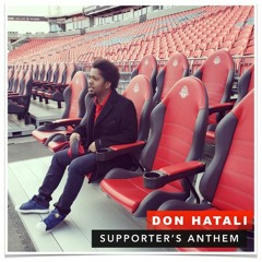 Don Hatali - Supporter's Anthem (Bonus Track)