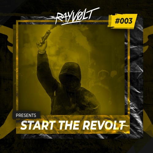 Start The Revolt #3 [Euphoric Frenchcore Mix]