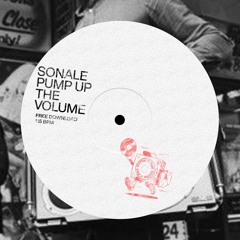 Sonale - Pump Up The Volume 🔥(FREE DOWNLOAD)🔥