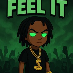 Feel It (Prod. VANBOYGOGH)