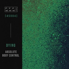 PREMIERE I Dying - Absolute Body Control [444 Series]