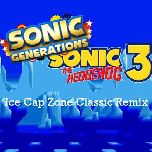 Sonic 3 Ice Cap Zone - Sonic Generations Styled Classic Remix