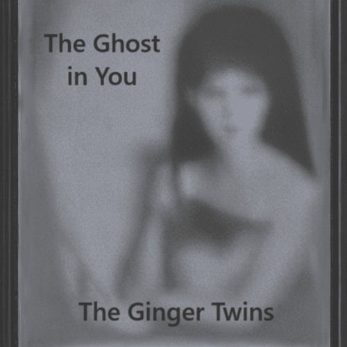 The Ghost In You