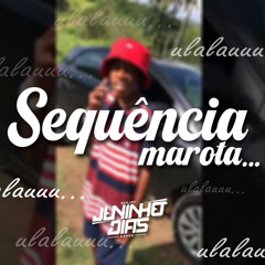 = SEQUÊNCIA MAROTA DE BEAT SERIE GOLD - 4K [ DJ JUNINHO DIAS ] ULALAUU SEXTOOUU