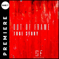 PREMIERE : Out Of Frame - Rust (Original Mix) [OF Records]