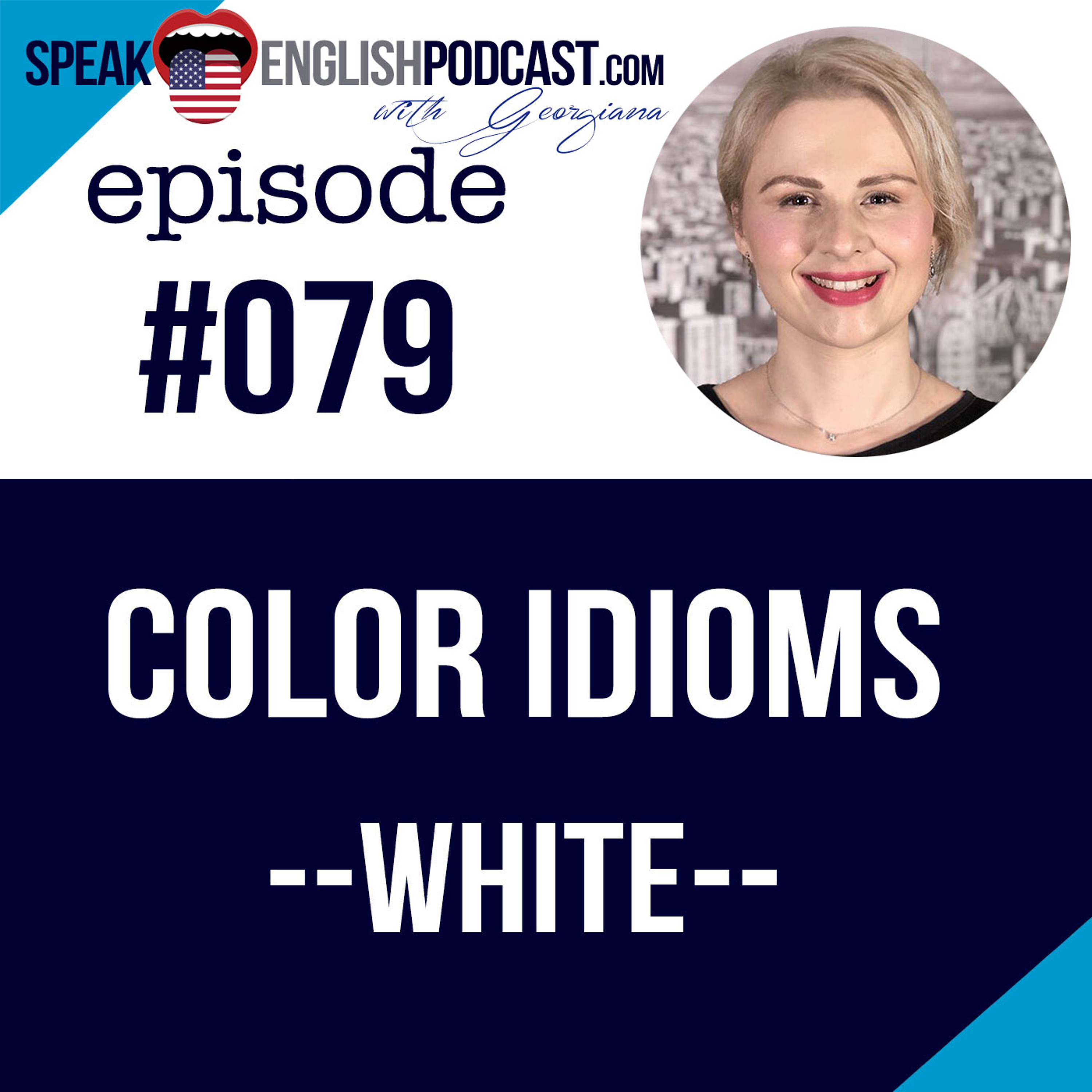 #079 Color idioms expressions in English (white) episode artwork