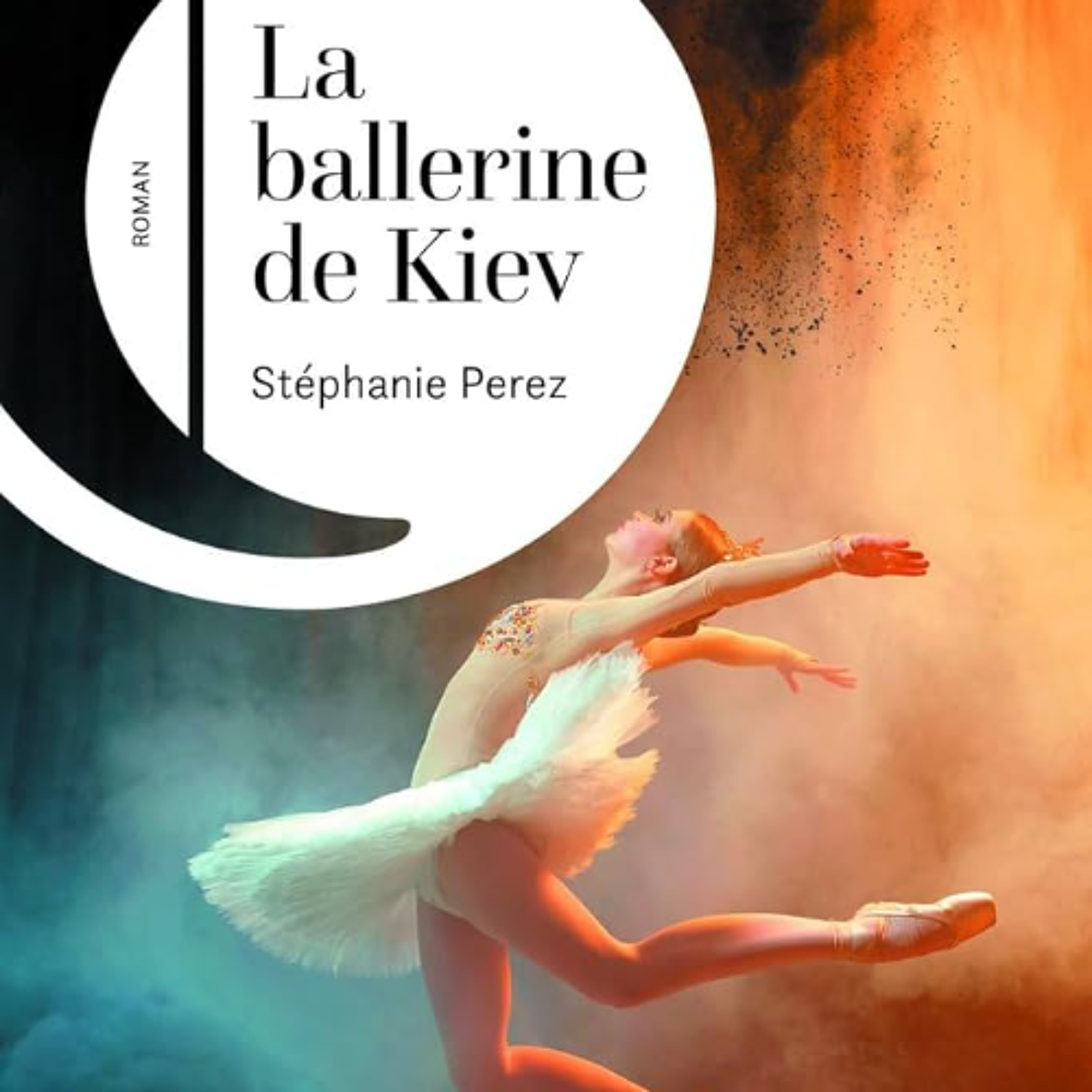 [Passages] Parlons peu, parlons livres - La Ballerine de Kiev, Stéphanie Perez episode artwork
