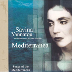 [GET] PDF 📒 Mediterrannea by  Savina Yannatou [EBOOK EPUB KINDLE PDF]