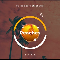 PEACHES (ft. Numbers, Stephanie)