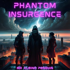 Phantom Insurgence