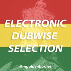 Electronic Dubwise Selection (2023)