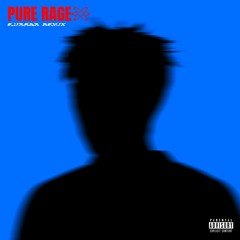 Pure Rage Remix