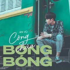 Công Chúa Bong Bóng | An Vũ