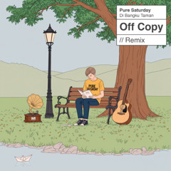 Pure Saturday - Di Bangku Taman (Off Copy Remix)