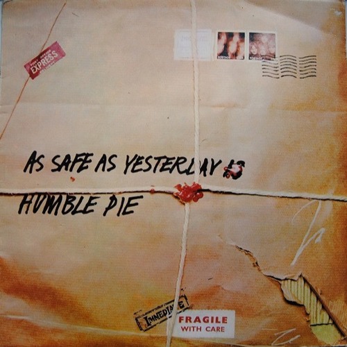 Steve Marriott: Humble Pie – As Safe As Yesterday Is (1969)