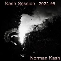 Kash Session 2024 #3