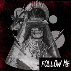 FOLLOW ME (EXTENDED)