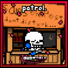 patrol. - DUSTTALE: Congenocide