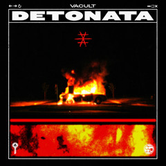 Vacult - Detonata