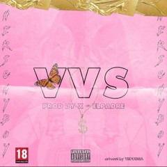 VVS (Prod.X-Elpadre)