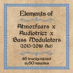 Alchemist - Elements Of Atmozfears x Audiotricz x Bass Modulators (2013-2019 Set)